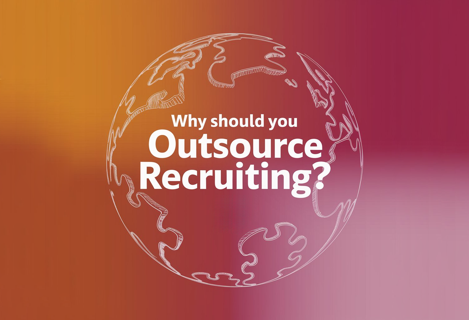 Ever wondered why people Outsource Recruiting? 🤔